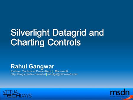 Rahul Gangwar Partner Technical Consultant | Microsoft  |