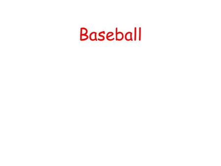 Baseball. How many players/referees has it got? The number of players on a baseball team 25 on the team 9 on the field The American League has 10 starters.