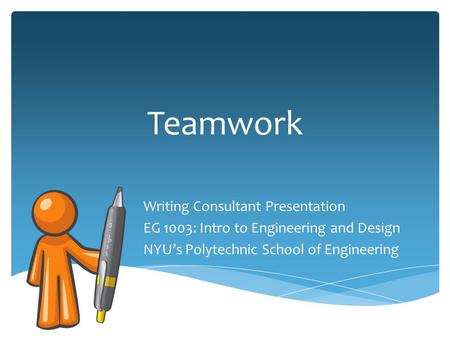 Teamwork Writing Consultant Presentation