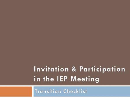 Indicator #13 Question 1 Virginia Department of Education 1.Did the LEA hold an IEP meeting to discuss measurable postsecondary goals for the student.