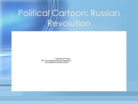 Political Cartoon: Russian Revolution