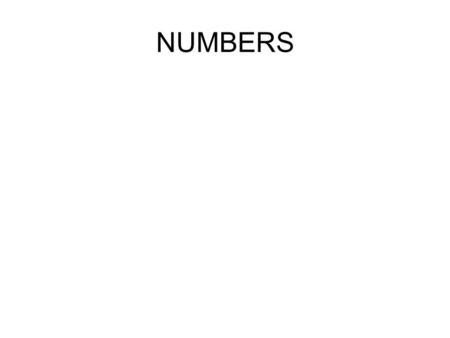 NUMBERS. 1 2 3 4 5 6 7 8 9 10 11 12 o´clock.