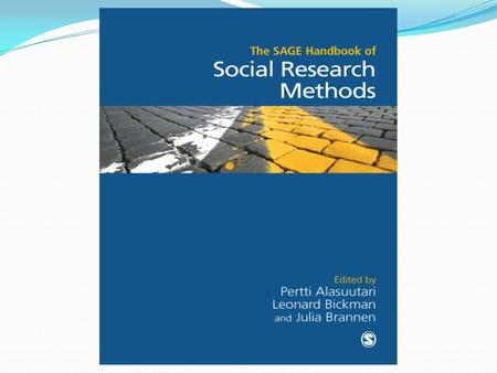 Editorial Aims To cover the range of qual and quant methods To chart evolving terrain of methods To go beyond methodological ‘fashions’ To cover each.