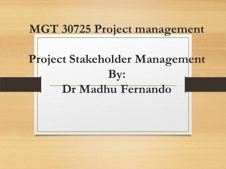 Project Stakeholder Management