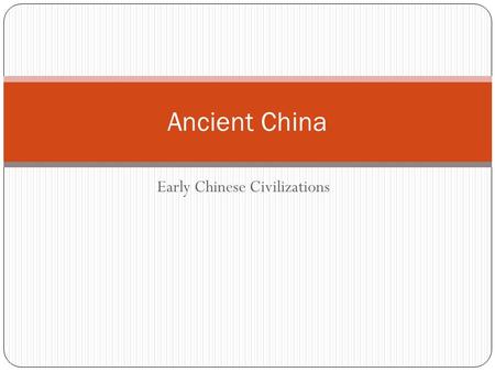 Early Chinese Civilizations Ancient China. Confucius wanted to promote a good environment… “If the people be led by laws, and uniformity be imposed on.