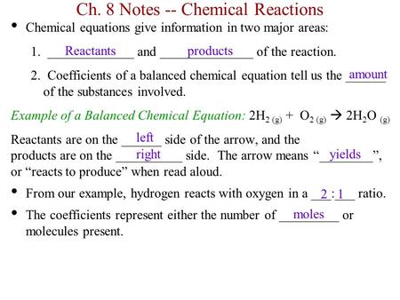 Ch. 8 Notes -- Chemical Reactions