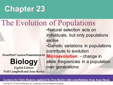 Copyright © 2008 Pearson Education, Inc., publishing as Pearson Benjamin Cummings PowerPoint ® Lecture Presentations for Biology Eighth Edition Neil Campbell.