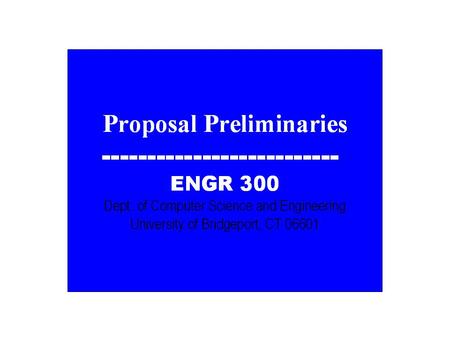 CENE 386 Engineering Design: The Methods. Getting Ready to Get the Job Getting as much information as possible prior to making the proposal –Profile the.