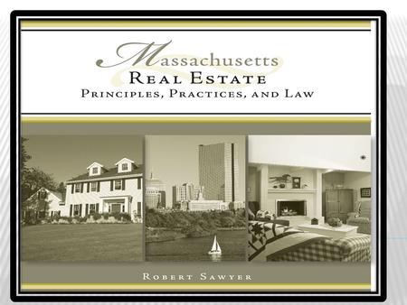 ZONING, PLANNING, AND LAND USE CONTROL ► CHAPTER 16 © 2009 South-Western, Cengage Learning.