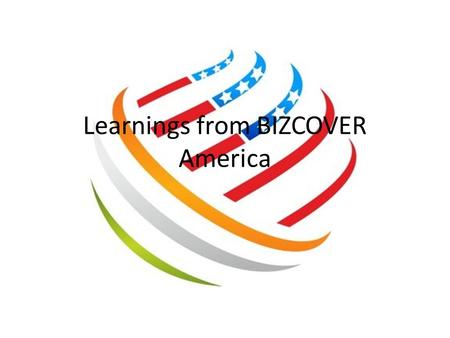 Learnings from BIZCOVER America. IDEAS on cost mgmt Take 3 yrs avg of gross/net profits Take 3 yrs avg of all costs Convert avg costs as a % of avg profits.