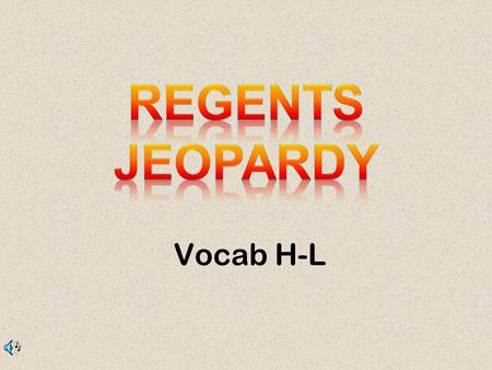 Vocab H-L 500 100 200 300 100 300 200 300 200 100 200 500 300 200 100 400 H/IJ/K/LN/OPM.