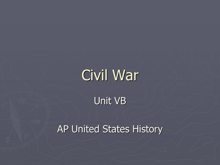 Unit VB AP United States History