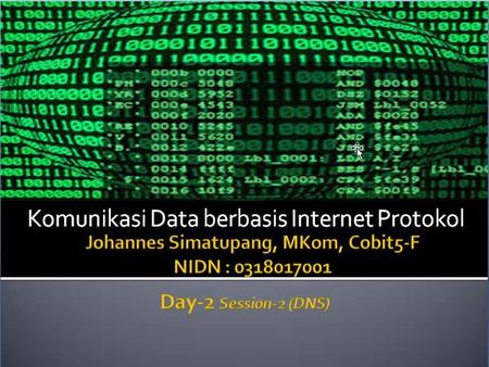 CPSC 441: DNS 1. DNS: Domain Name System Internet hosts: m IP address (32 bit) - used for addressing datagrams m “name”, e.g., www.yahoo.com - used by.