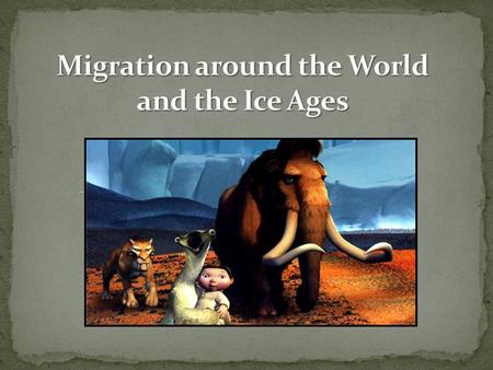 Review from last class: Where were the first humans from? Africa What is the climate like there? Very hot Did they stay there forever? No, they left and.