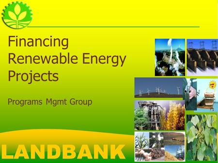 Financing Renewable Energy Projects Programs Mgmt Group.