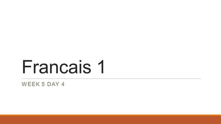 Francais 1 WEEK 5 DAY 4. Unite reveue Opener – complete the matching exercise with the er verbs Mary regardent Scottregardons Vousjoue Thomas parlez Sophie.