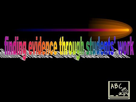 How do we analyze our students’ writing? What evidence can we find? Why?