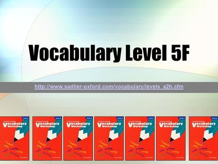 Vocabulary Level 5F