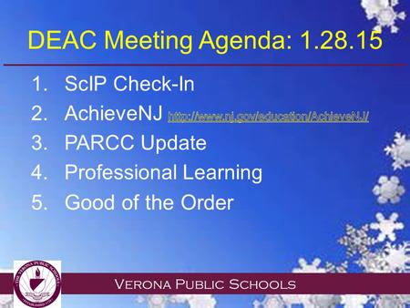 Verona Public Schools DEAC Meeting Agenda: 1.28.15.