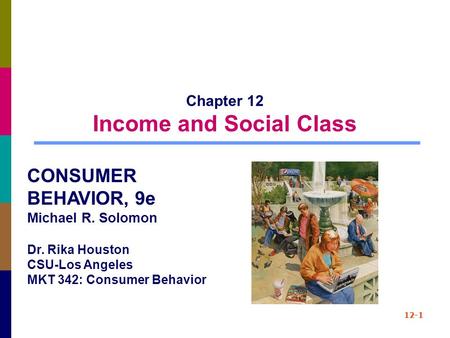 Chapter 12 Income and Social Class