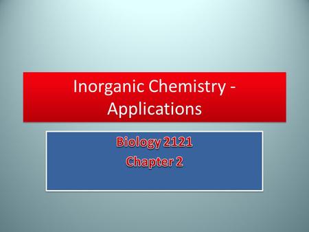 Inorganic Chemistry - Applications. Hydrogen Bonding (1). Hydrogen Bonds – Hydrogen (cation) attracted to nitrogen, oxygen (anions) Attraction between.