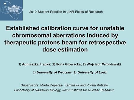 2010 Student Practice in JINR Fields of Research