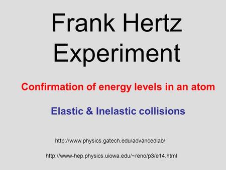 Frank Hertz Experiment