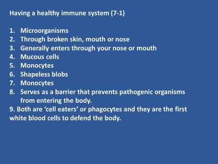 Having a healthy immune system (7-1)