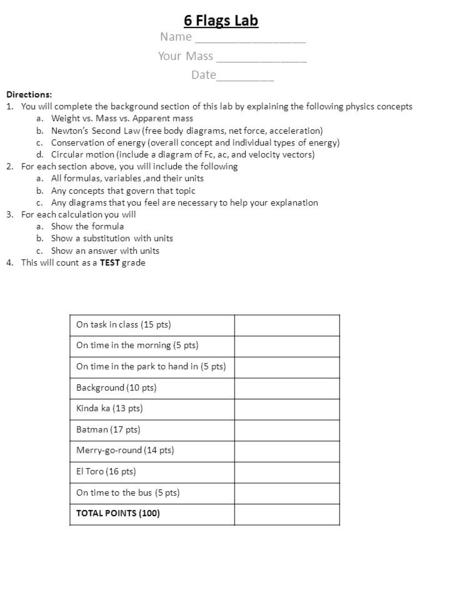 6 Flags Lab Name _________________ Your Mass ______________ Date_________ Directions: 1.You will complete the background section of this lab by explaining.