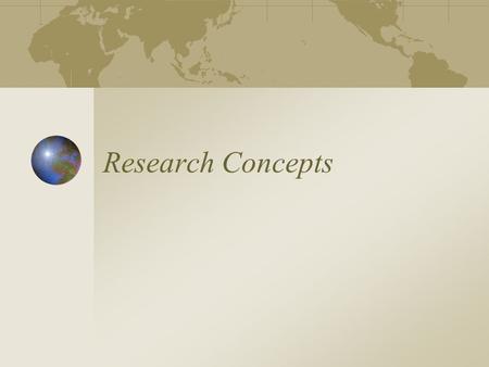 Research Concepts. Agenda Research Basics What research is and is not Where research comes from Research deliverables Methodologies Research process Quantitative.