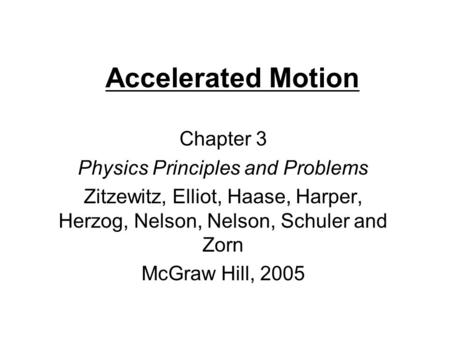 Physics Principles and Problems