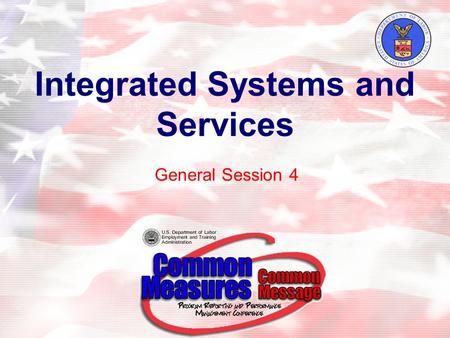 Integrated Systems and Services General Session 4.