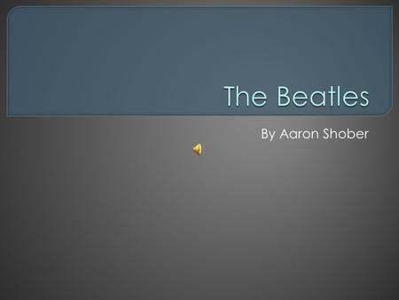 By Aaron Shober.  Paul McCartney Displayed talent from a very young age. Began performing at church in Woolton, a suburb of Liverpool England. Discovered.