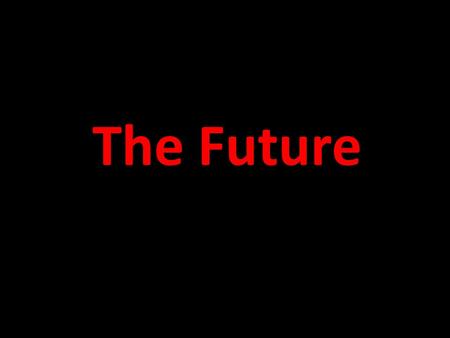 The Future. Positive Feedbacks to Global Warming Warming oceans and soils are absorbing less CO 2, so more CO 2 is accumulating in the atmosphere. Melting.