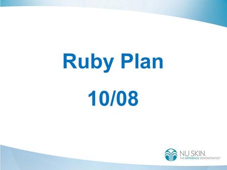 Ruby Plan 10/08. Become Executive TEST Month 1Month 2Month 3Month 4 Personal Sales Volume (PSV) Group Sales Volume (GSV) Qualifying Period Executive (Maintenance)