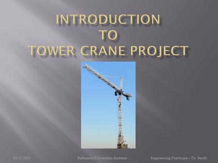 Introduction to Tower Crane Project