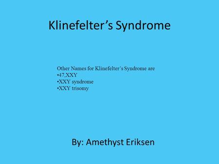 Klinefelter’s Syndrome