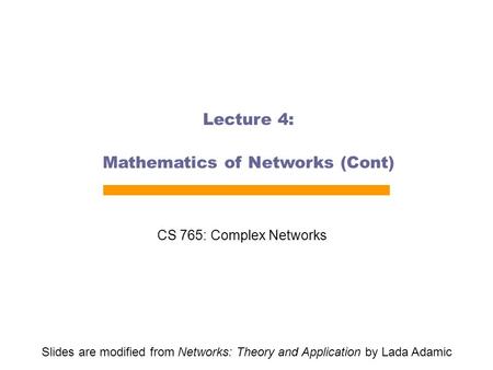 Mathematics of Networks (Cont)