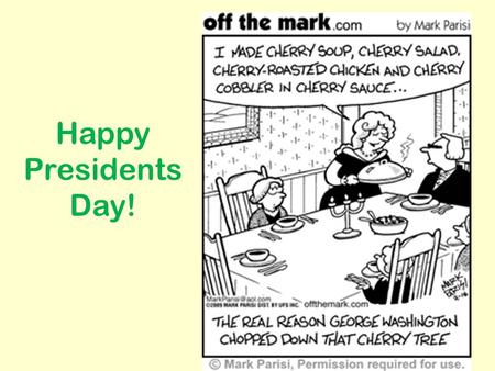 Happy Presidents Day!. Monday, Feb. 17 th : “A” Day Tuesday, Feb. 18 th : “B” Day Agenda  Finish section 6.1: “Covalent Bonds”  Lab Discussion/Write-up: