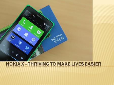 Launched earlier this year, Nokia X is special in its own way. It is in fact the first android phone launched by the company and Nokia Price in India.