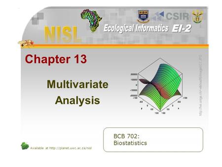 Available at  Chapter 13 Multivariate Analysis BCB 702: Biostatistics