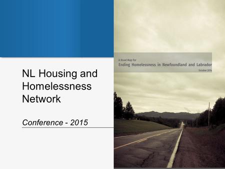 NL Housing and Homelessness Network Conference - 2015.