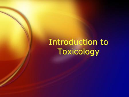 Introduction to Toxicology. FAs we all know drug screenings are used more frequently prior to employment and are often used by professional sports teams.