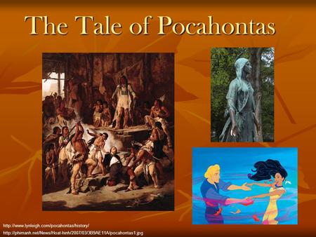 The Tale of Pocahontas