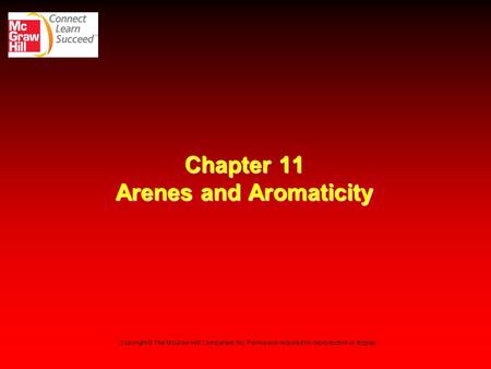 Chapter 11 Arenes and Aromaticity