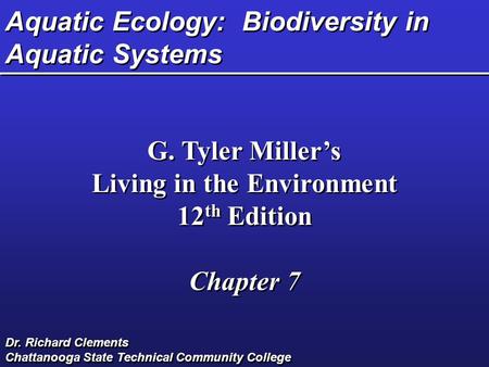 Aquatic Ecology: Biodiversity in Aquatic Systems