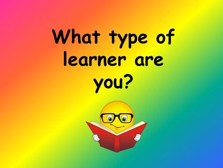 What type of learner are you?. Memorize the following sequence of 14 letters: IB MJ FKFB IUS ACD Now try again with this arrangement of letters: IBM JFK.