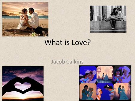 What is Love? Jacob Calkins. Definition strong affection for another arising out of kinship or personal ties (2) : attraction based on sexual desire :