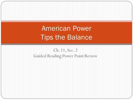 American Power Tips the Balance