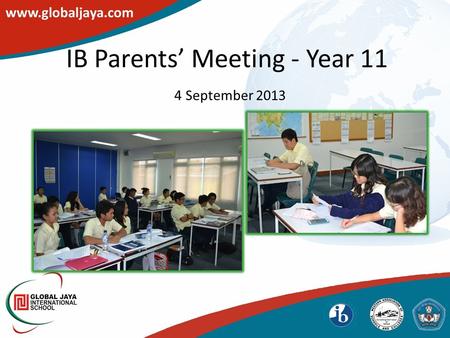 IB Parents’ Meeting - Year 11 4 September 2013